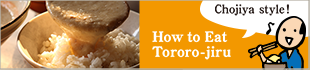 How to Eat Tororo-jiru